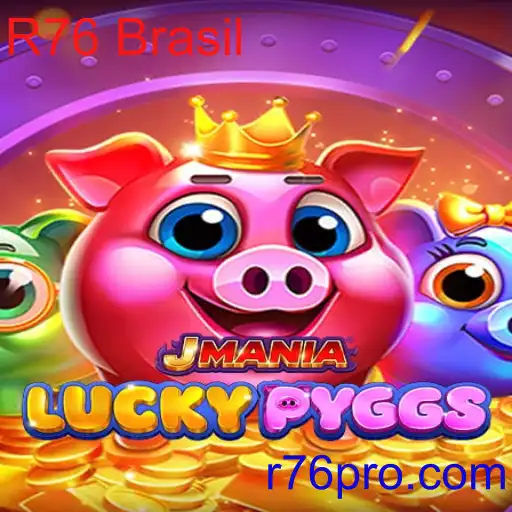 Descubra o Fascinante Mundo de JManiaLuckyPyggs com R76 Brasil